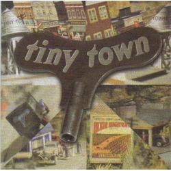 Tiny Town - Tiny Town